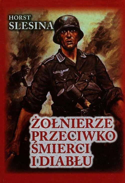 „Żołnierze przeciwko śmierci i diabłu”