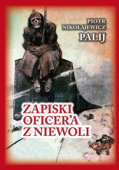 „Zapiski oficera z niewoli”