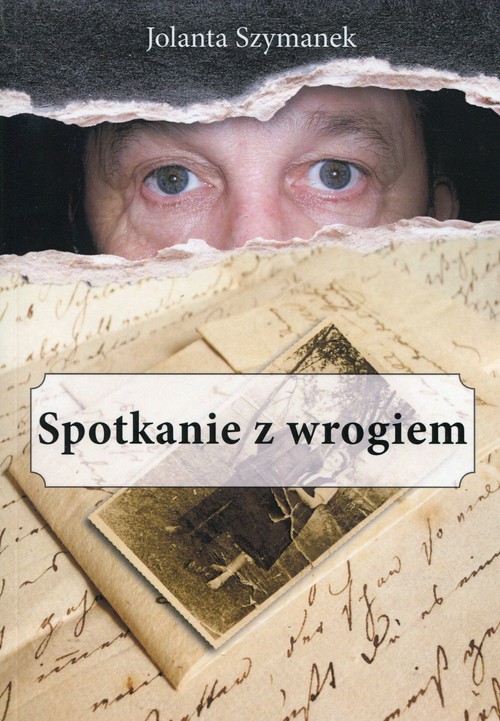 „Spotkanie z wrogiem”