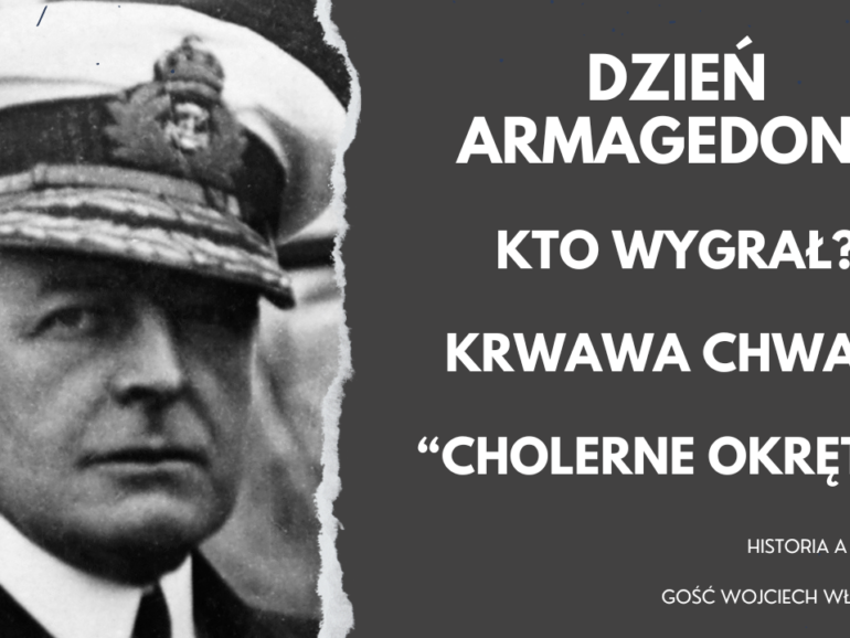 Kiedy nastąpi(ł) Dzień Armagedonu? Bitwa jutlandzka 1916 r.