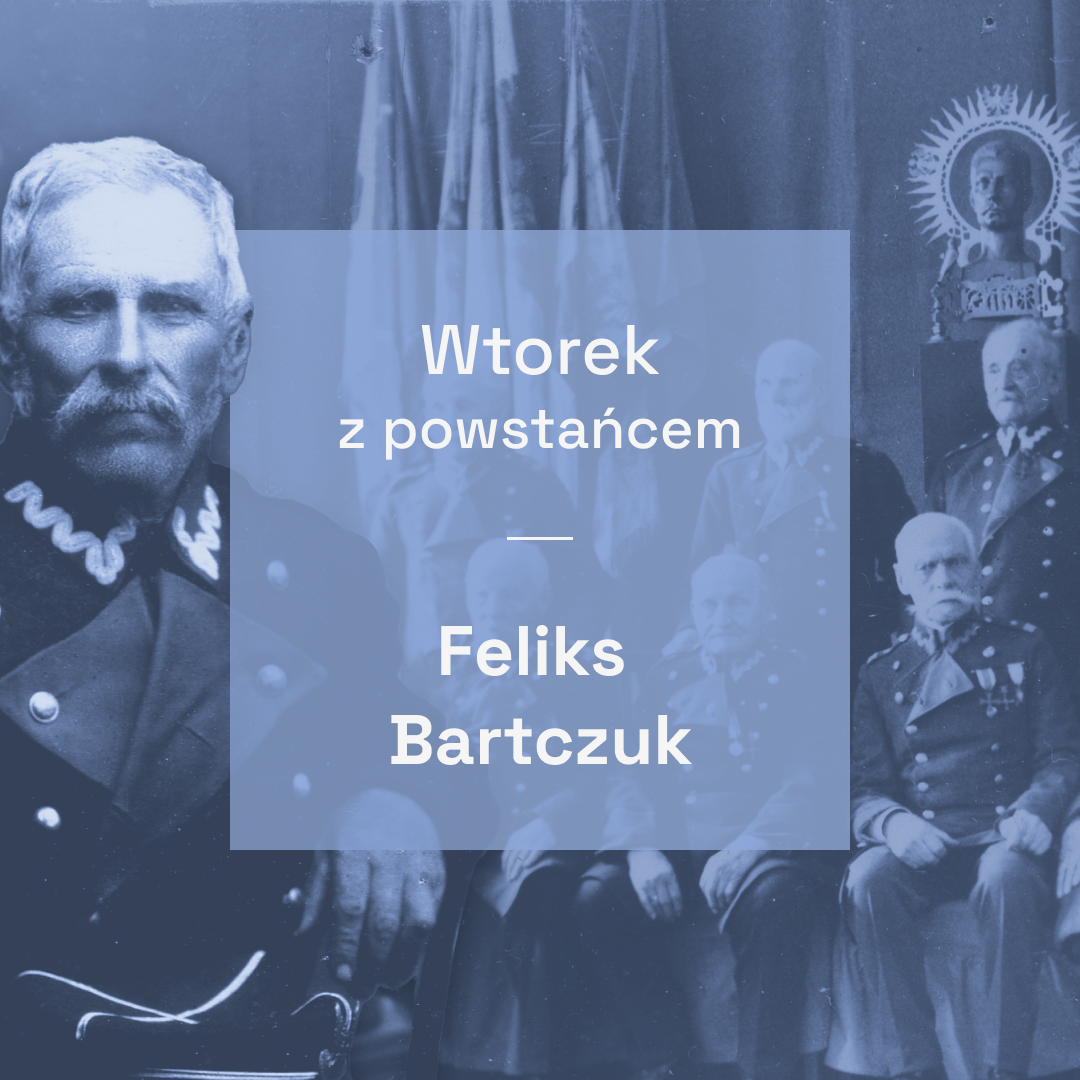 Wtorek w powstańcem - Feliks Bartczuk