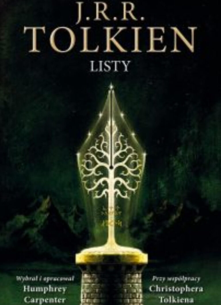 J.R.R Tolkien. "Listy"