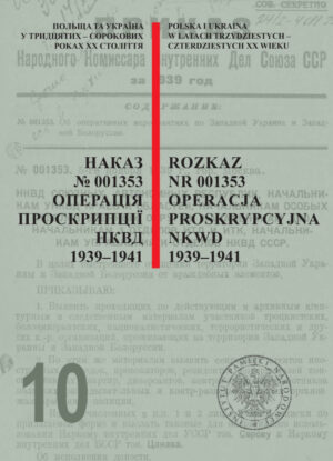 Rozkaz nr 001353. Operacja proskrypcyjna NKWD 1939-1941