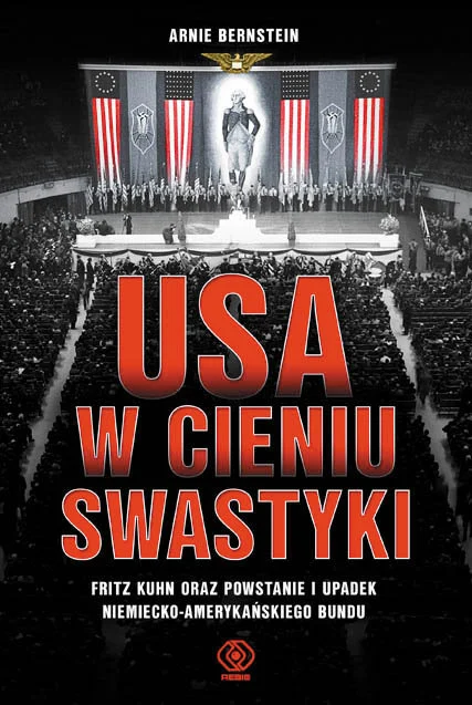 „USA w cieniu swastyki”