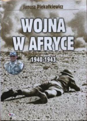 Wojna w Afryce. 1940-1943