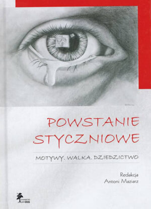 Żuawi śmierci w świetle wybranych pamiętników powstańczych, Warszawa 2014